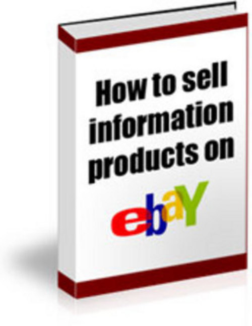 Product picture How To Sell Info Product On eBay